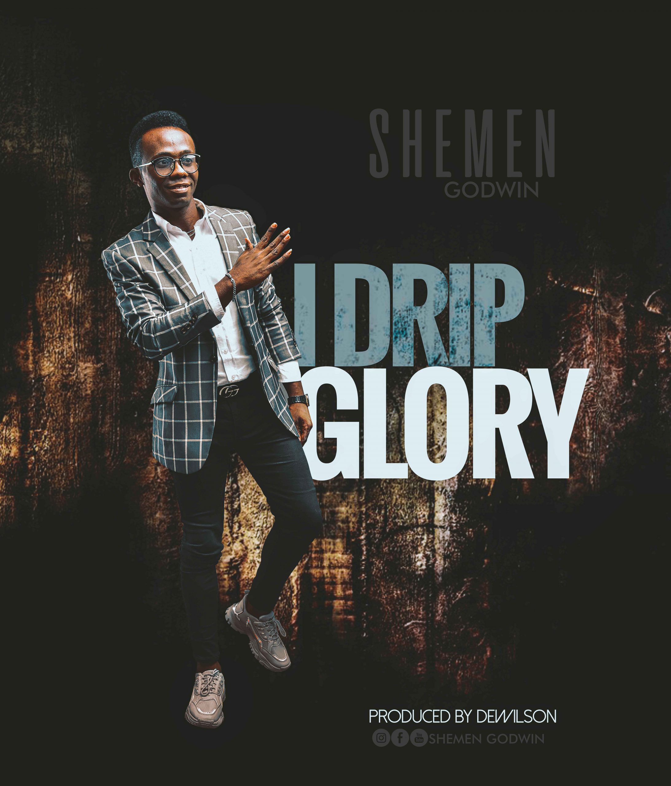 Download MP3: Shemen Godwin - (I Drip Glory)