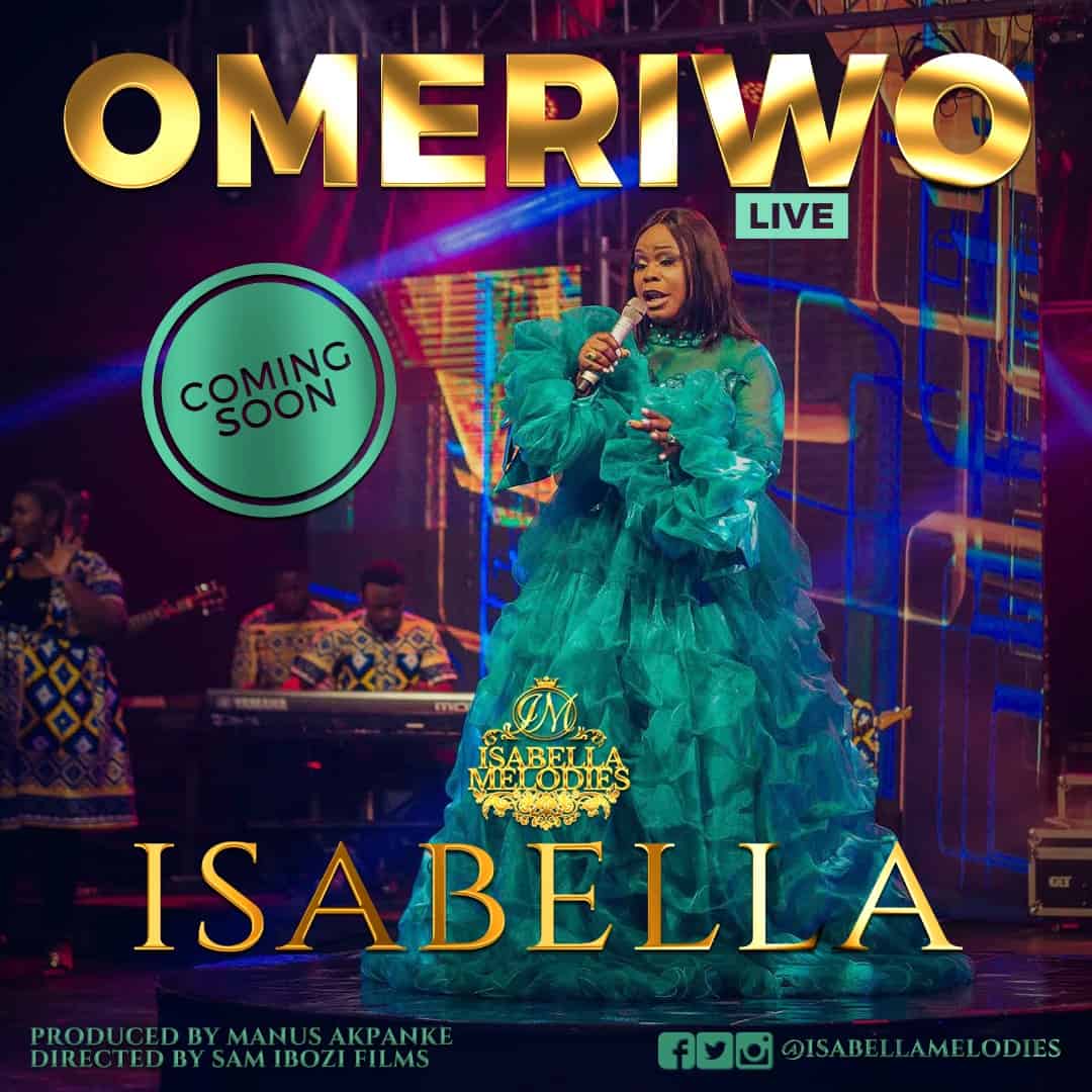 Isabella Melodies Prepares To Kickstart The New Year With ‘Omeriwo’ (Live)