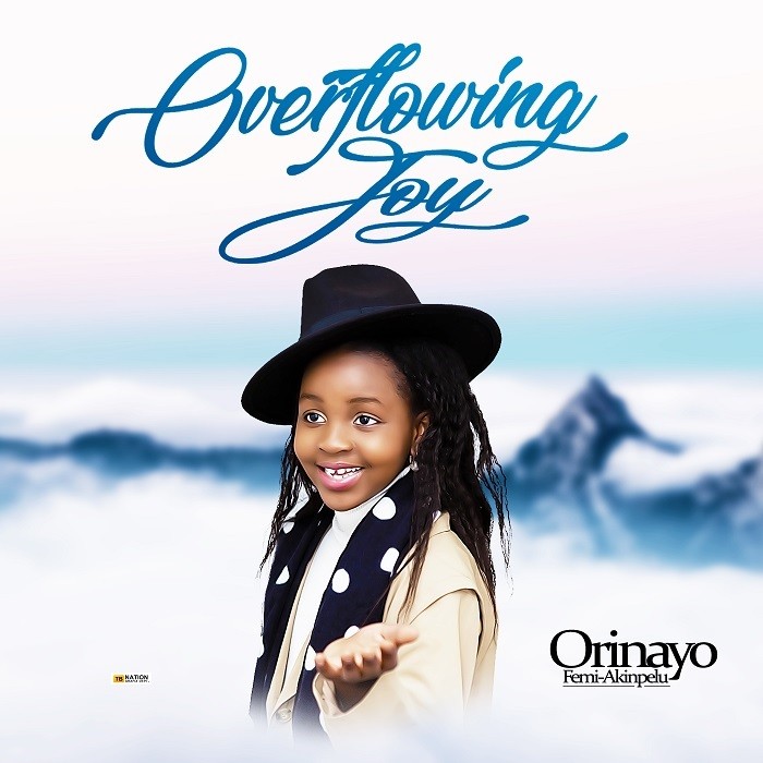 Download MP3: Overflowing Joy - Orinayo Femi-Akinpelu