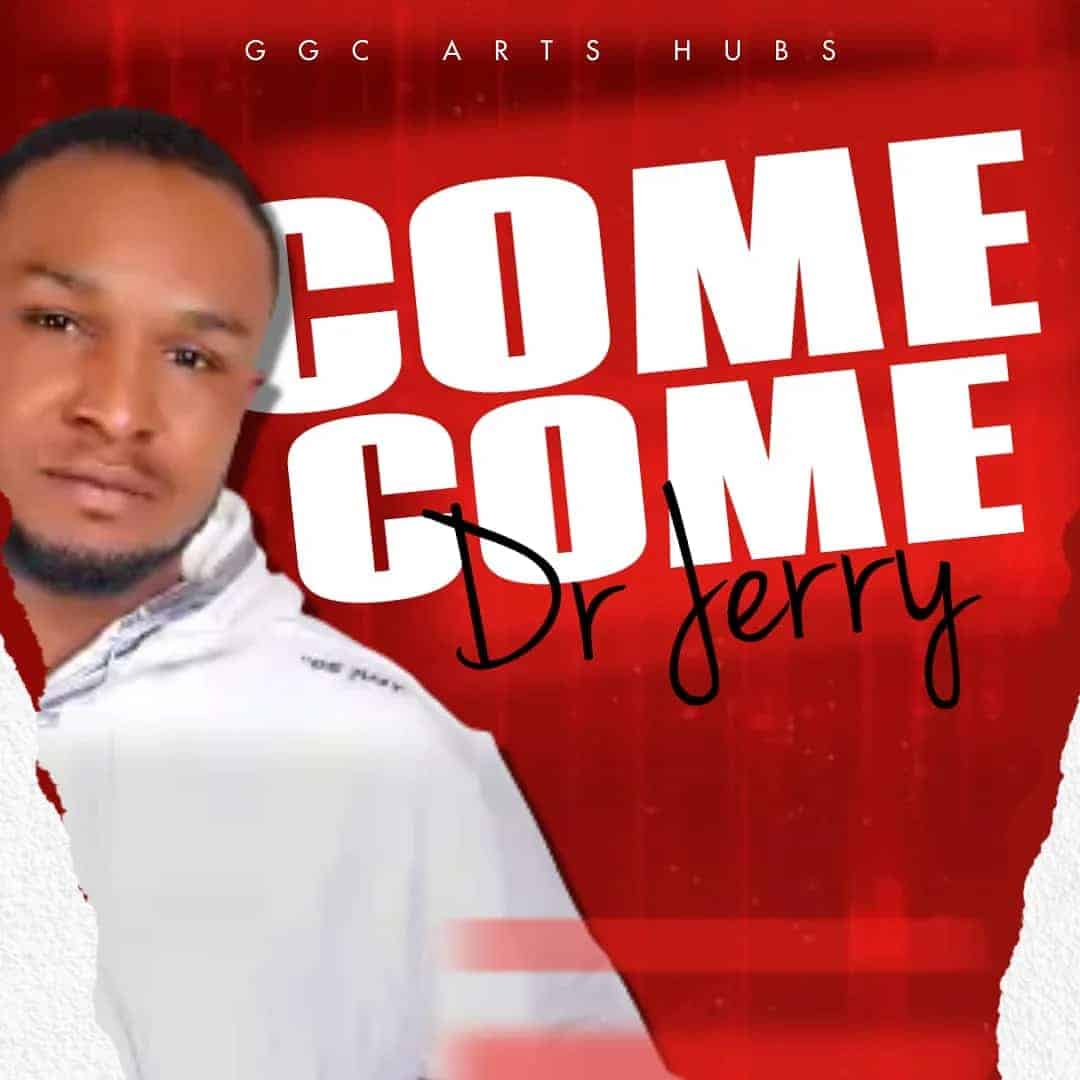Lyrics Video + EP: COME COME by Dr. Jerry