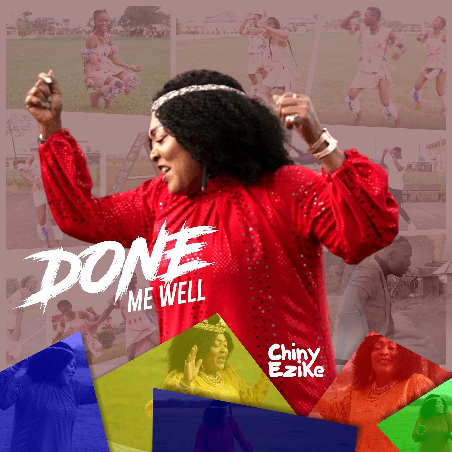 DOWNLOAD MP3: Chiny Ezike - Done Me Well