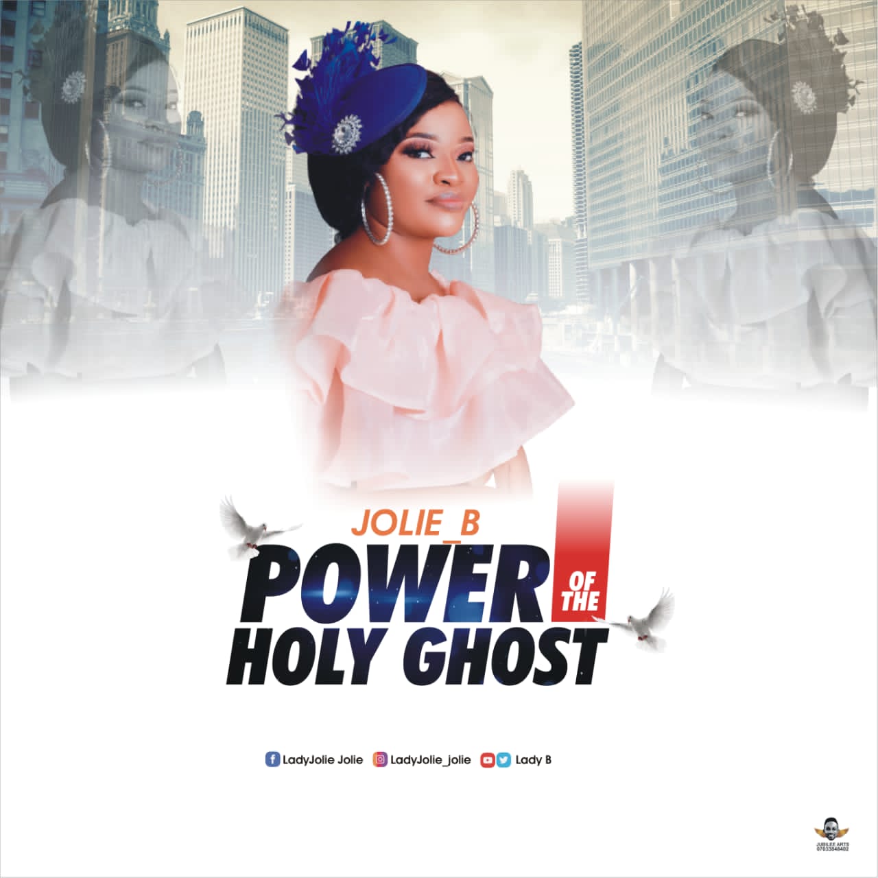 DOWNLOAD MP3: JOLIE B - POWER OF THE HOLYGHOST