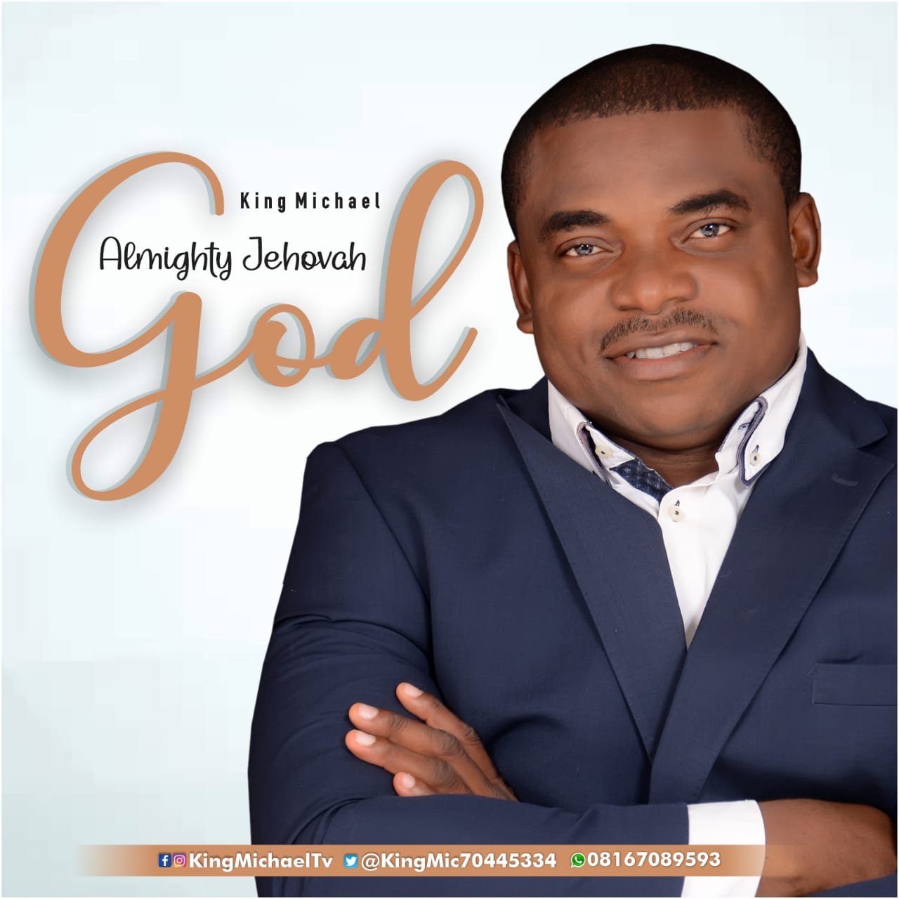 KING MICHAEL RELEASES NEW SINGLE "ALMIGHTY JEHOVAH GOD"