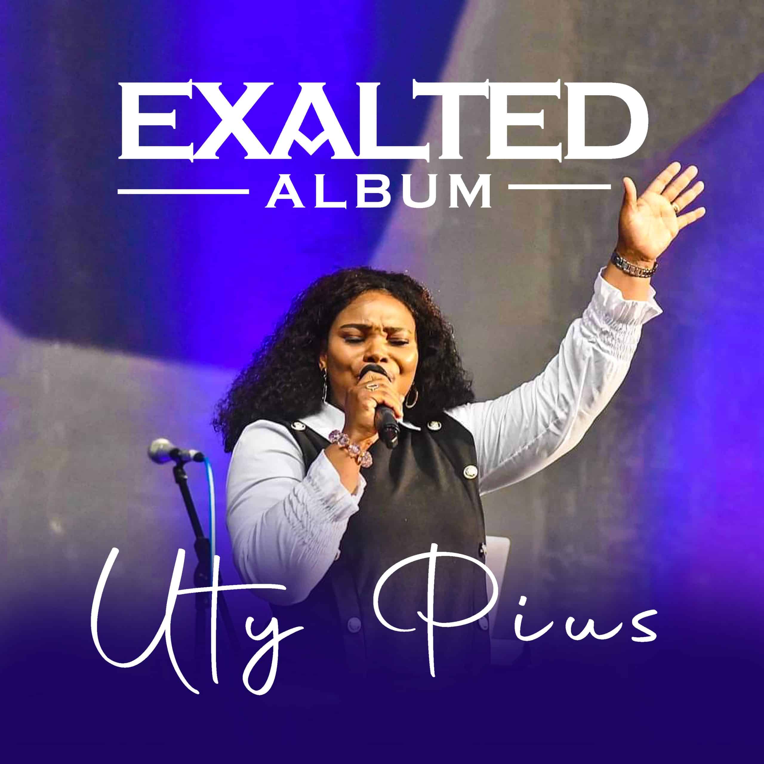 ALBUM RELEASE: UTY PIUS – EXALTED