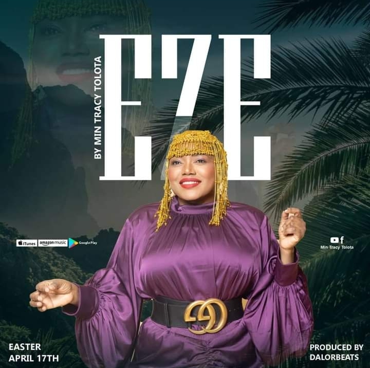Tracy Tolota Prepares To Breathe Forth A New praise Masterpiece ‘EZE (King)