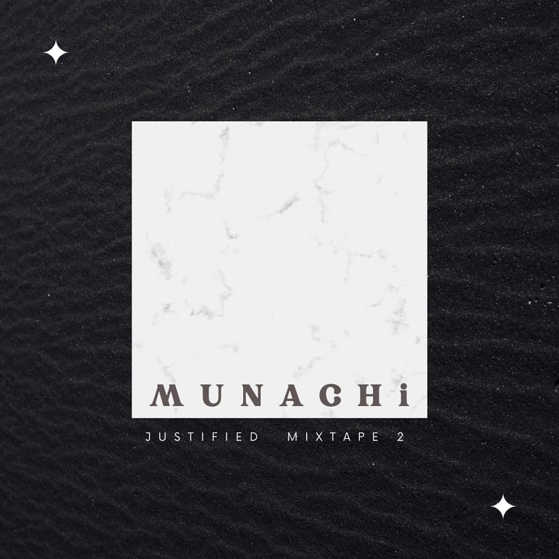 Urban AfroGospel Artiste Munachi Releases "Justified Mixtape 2"