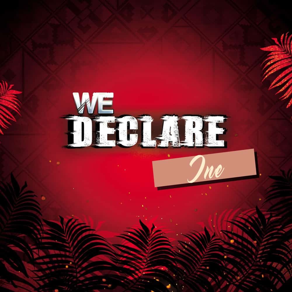 Ine Releases New Single “We Declare”