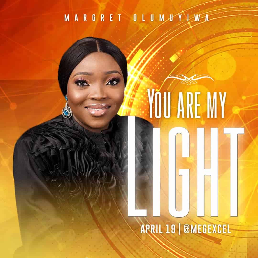 DOWNLOAD MP3: You Are My Light – Margret Olumuyiwa
