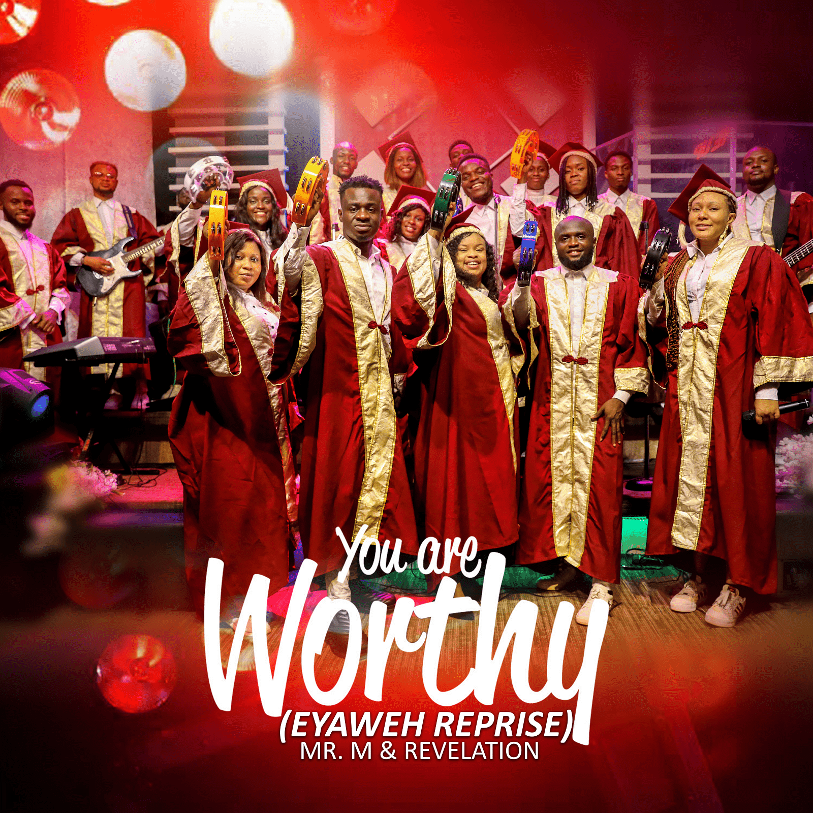 DOWNLOAD MP3: MR M & REVELATION - YOU ARE WORTHY [YAWEH REPRISE)
