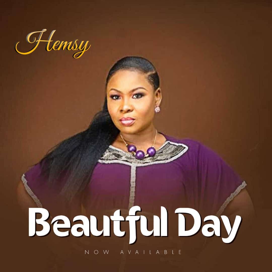 [Music + Video] Beautiful Day - Hemsy