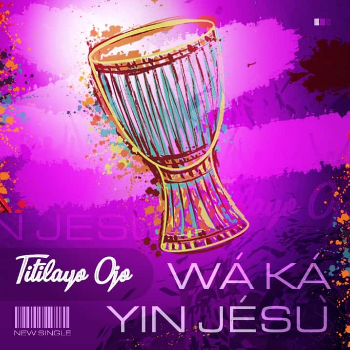 [Music + Video] Waka Yin Jesu - Titilayo Ojo