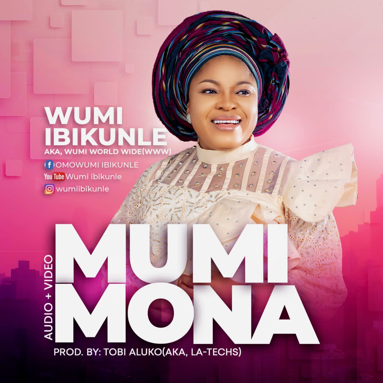 Audio + Video: Mumi Mona - Wumi Ibikunle