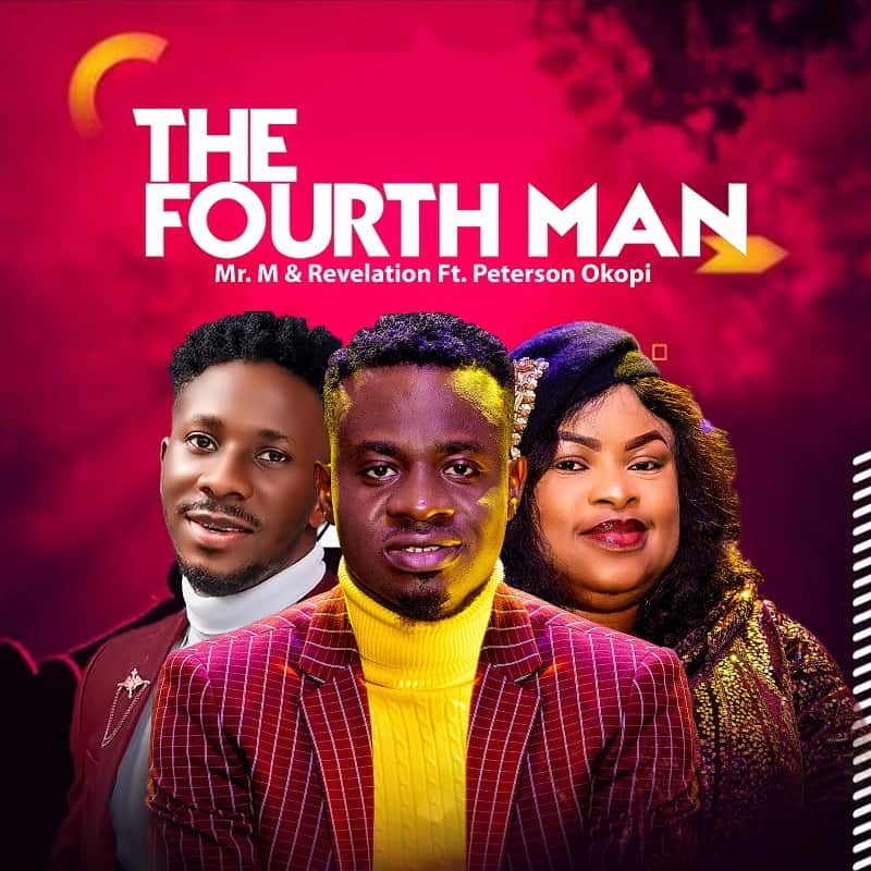 Mr M & Revelation - The Fourth Man Feat. Peterson Okopi