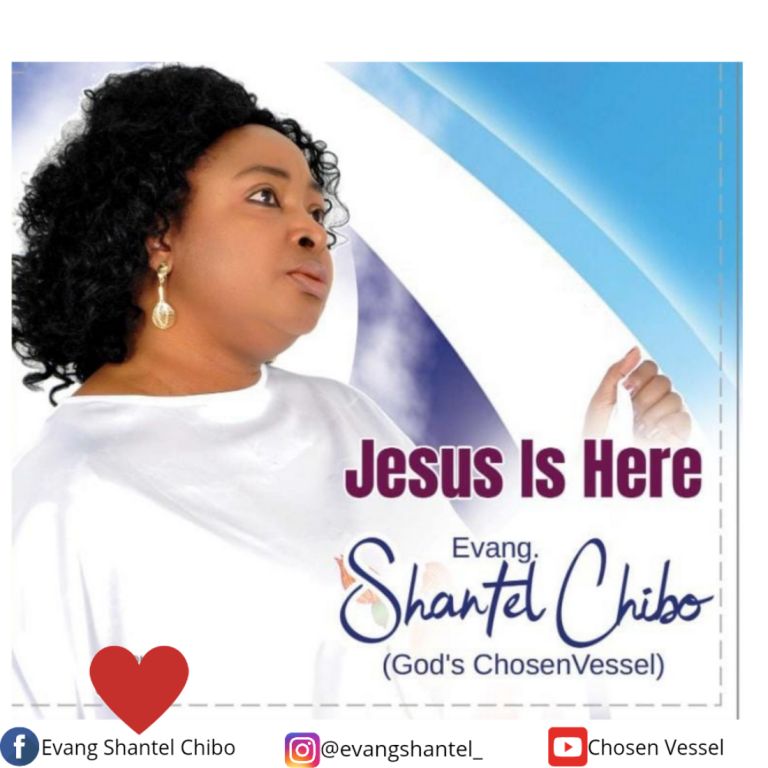 Music & Video: Evang Shantel Chibo – Jesus Is Here