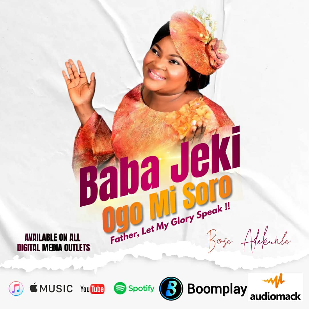 [Music + Video] Bose Adekunle - Baba jeki ogo mi soro