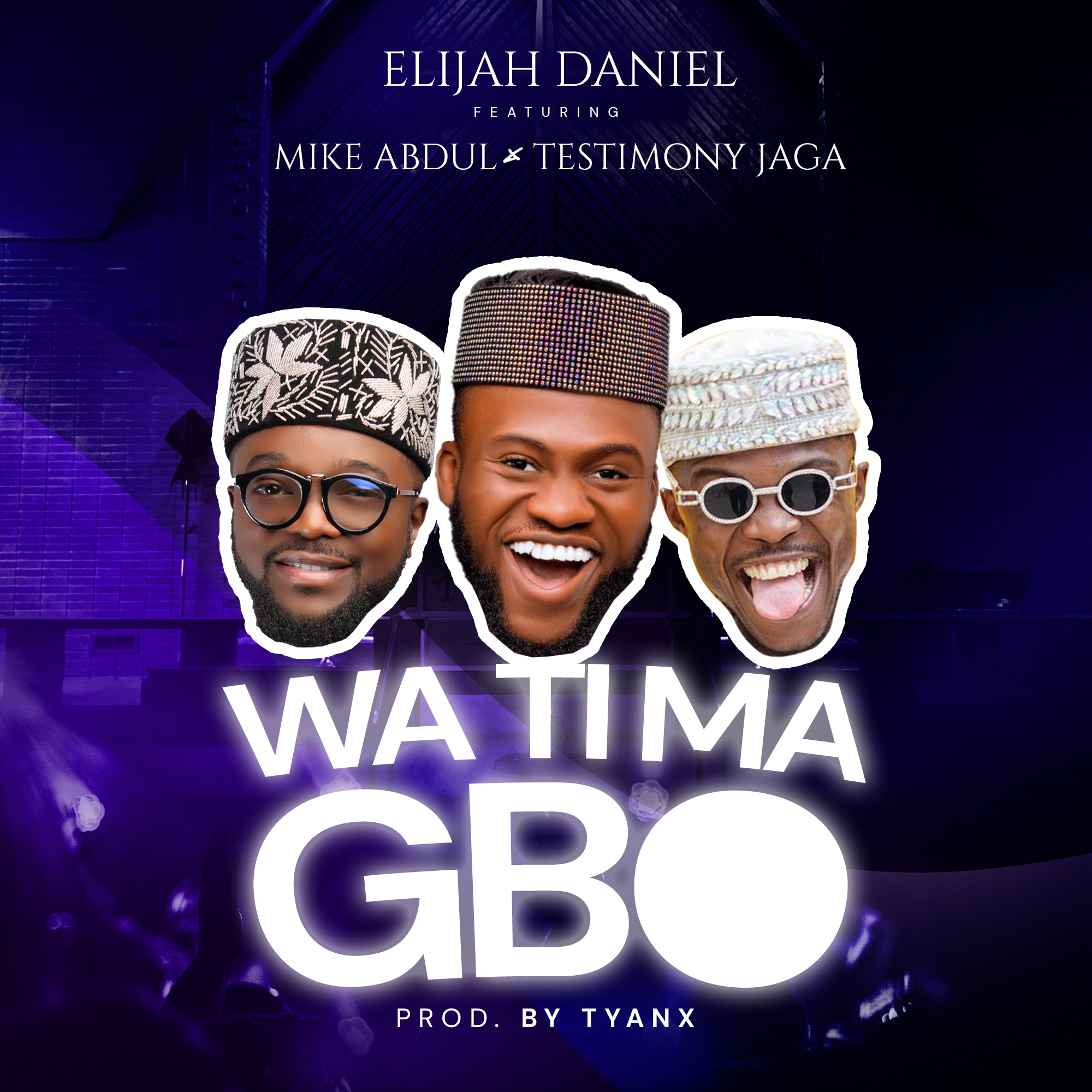 [VIDEO] Watimagbo Official Video - Elijah Daniel Ft. Mike Abdul & Testimony Jaga 