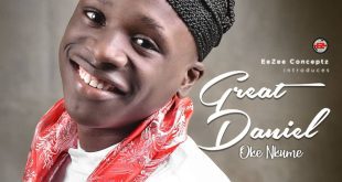 Video: Great Daniel | Oke Nkume [+ Audio]