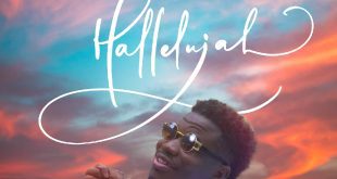 [Music + Video] Hallelujah - Minister Charles Sleyon
