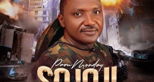 DOWNLOAD MP3: Pam Monday – “SOJOJI” (SOLDIERS)