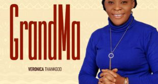 DOWNLOAD MP3: Veronica ThankGod - Grandma