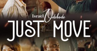 Israel Odebode Premieres New Music - ''Just Move'' (+Official Video)