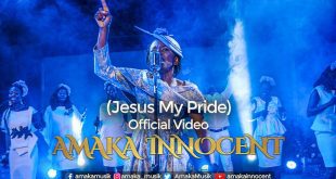 [Video] Jesus My Pride - Amaka Innocent