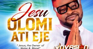 [Music] Jesu Olomi Ati Eje (Jehoshaphat) – Kay Wonder