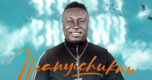 Ifeanyichukwu - Ogbuefi I Go Tuk (Mp3 + Lyrics)