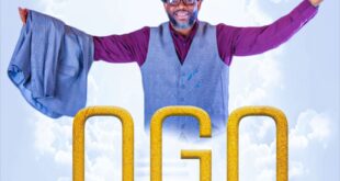 MUSIC: OGO (GLORY) BY SEGUN GILBERT