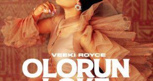 [Video] Olorun Loke - Veeki Royce