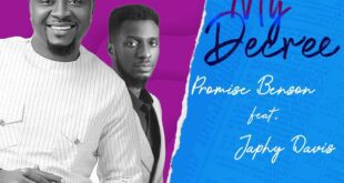 DOWNLOAD MP3: PROMISE BENSON - MY DECREE FEAT. JAPHY DAVIES