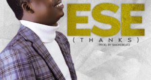 DOWNLOAD MP3: CEDAR PRAISE – ESE (THANKS)