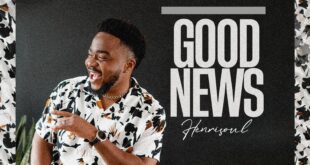 Music: Henrisoul Releases New Single "Good News" As He Welcomes Baby Girl!