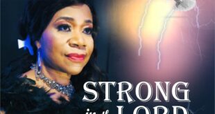 Music: Ifeoma Trinitas - Strong in the Lord