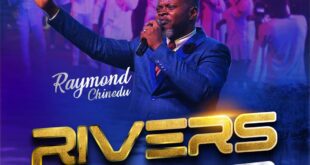 Video: Raymond Chinedu | Rivers (LIVE) | + Audio