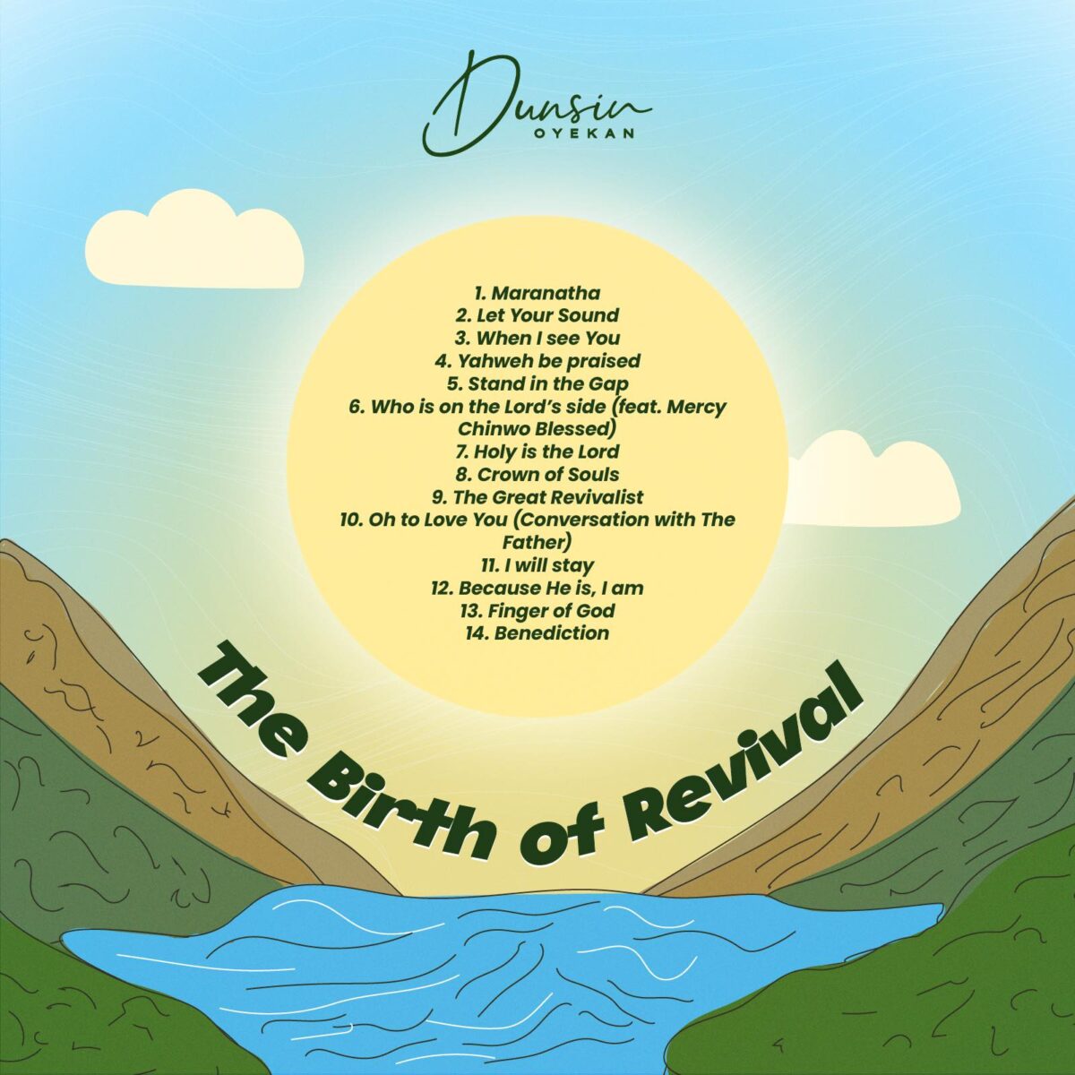 Album Review: Dunsin Oyekan’s ‘The Birth of Revival’ A Deep Dive into the Sound that Births Revival Album Review: Dunsin Oyekan’s ‘The Birth of Revival’ A Deep Dive into the Sound that Births Revival