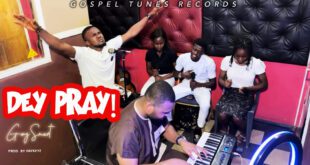 Goz Smart - ''Dey Pray'' (Studio Session)