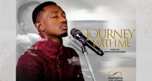 DOWNLOAD MP3: MUSTAPHA GALADIMA - JOURNEY WITH ME (+Lyrics)