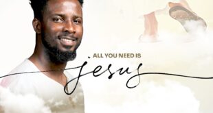 MUSIC: All You Need Is Jesus - JerryGreat