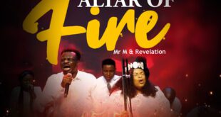DOWNLOAD MP3: MR M & REVELATION - ALTAR OF FIRE