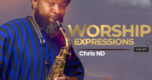 Chris ND returns with Worship Expressions EP Release
