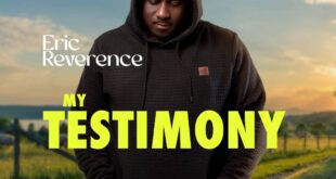 Music: Eric Reverence - My Testimony