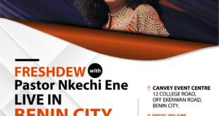 Freshdew with Pastor Nkechi Ene Live in Benin City, Nigeria: 2 Days of Freshdew Faith-Feast