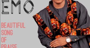 Minister Emo - "Beautiful Song of Praise"