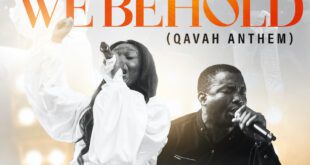 [Music + Video] We Behold – Abbey Ojomu ft. Theophilus Sunday