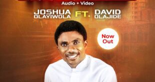 Audio + Video: Molola - Joshua Olayiwola Ft David Olajide