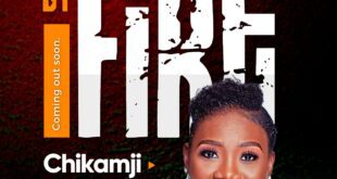 Music: Chikamji – By fire