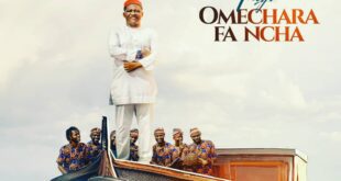 MUSIC: TESTIFIER – OMECHARA FA NCHA