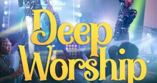 [Audio + Video] Deep Worship by Minister Afam