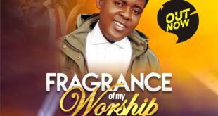 AJ Kenny - Fragrance Of My Worship (+Lyrics)